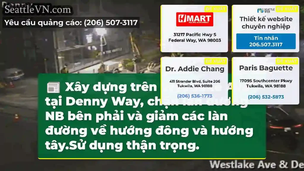 Xây dựng trên Westlake Ave tại Denny Way, chặn