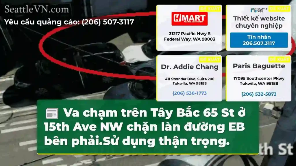 Va chạm trên Tây Bắc 65 St ở 15th Ave NW chặn làn