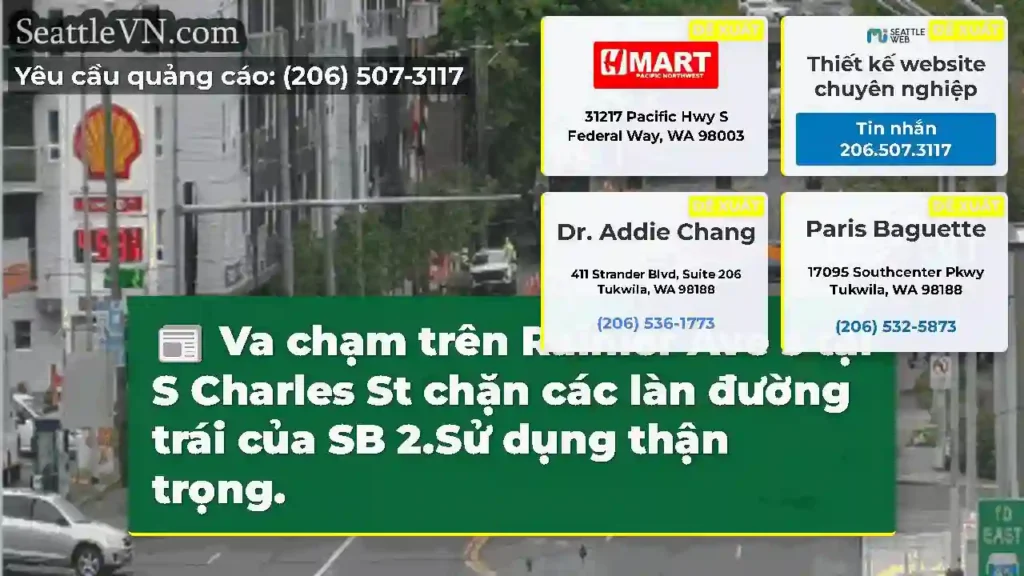 Va chạm trên Rainier Ave s tại S Charles St chặn
