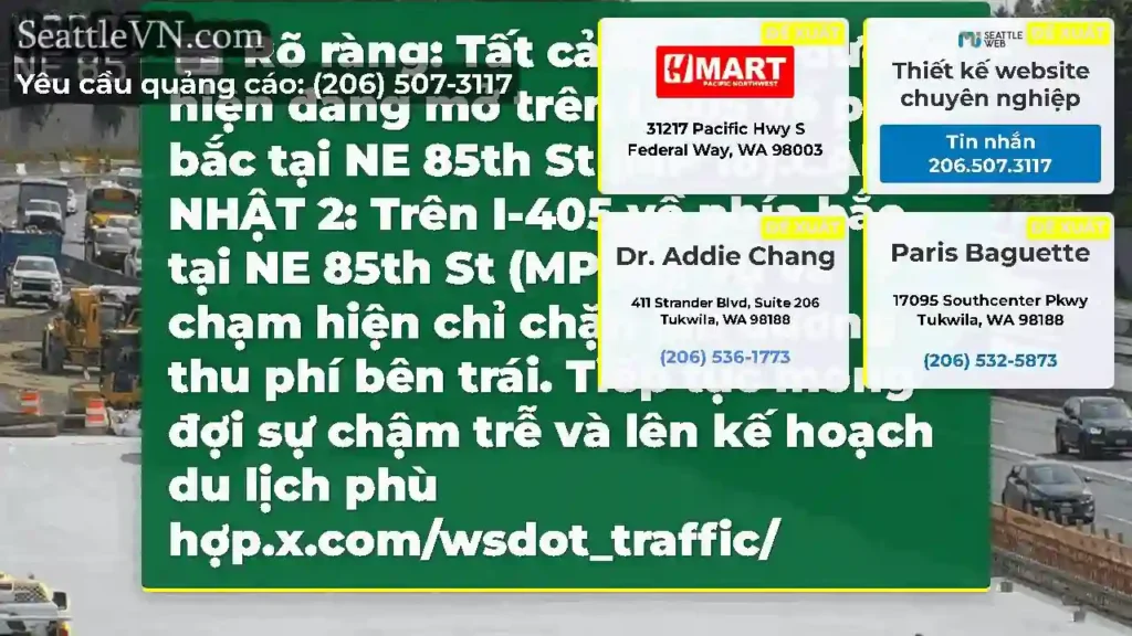 Rõ ràng: Tất cả các làn đường hiện đang mở trên