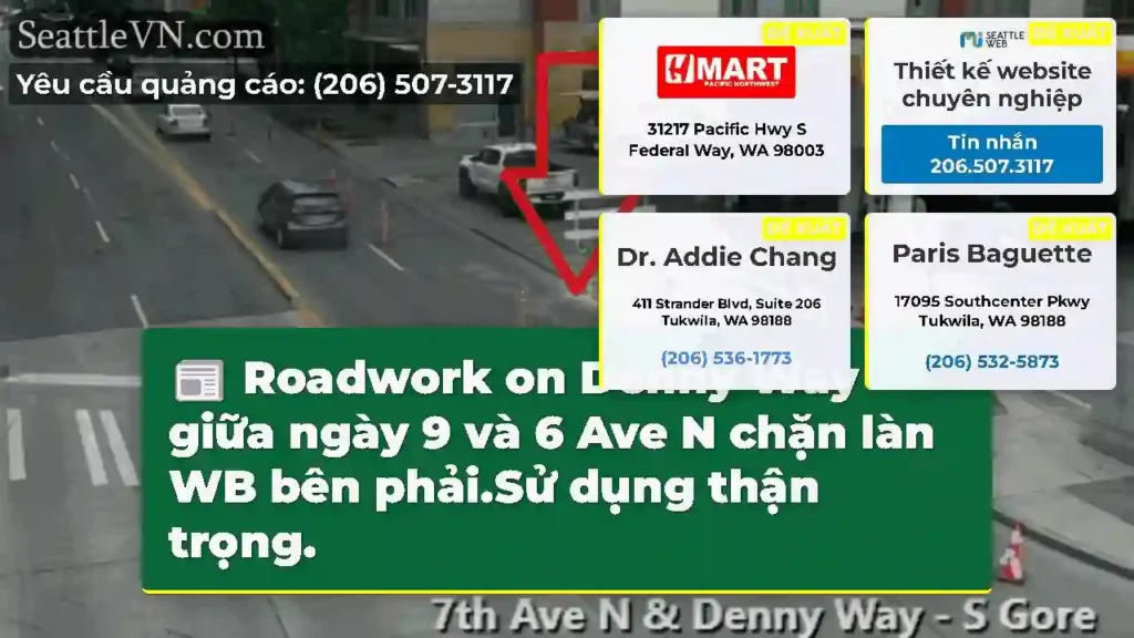 Roadwork on Denny Way giữa ngày 9 và 6 Ave N chặn