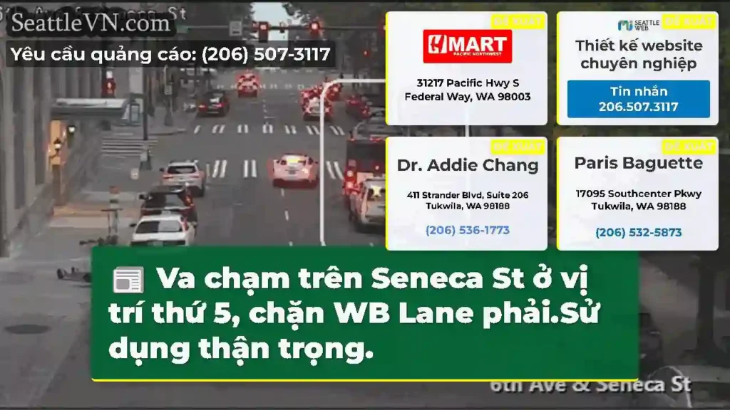 Va chạm trên Seneca St ở vị trí thứ 5, chặn WB