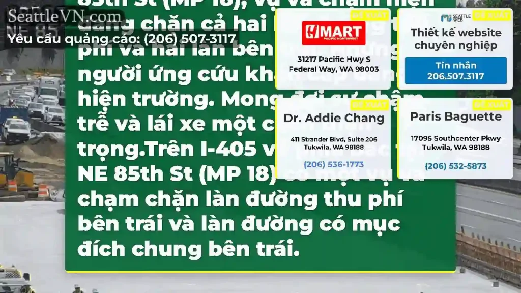 Vào phía bắc I-405 tại NE 85th St (MP 18), vụ va