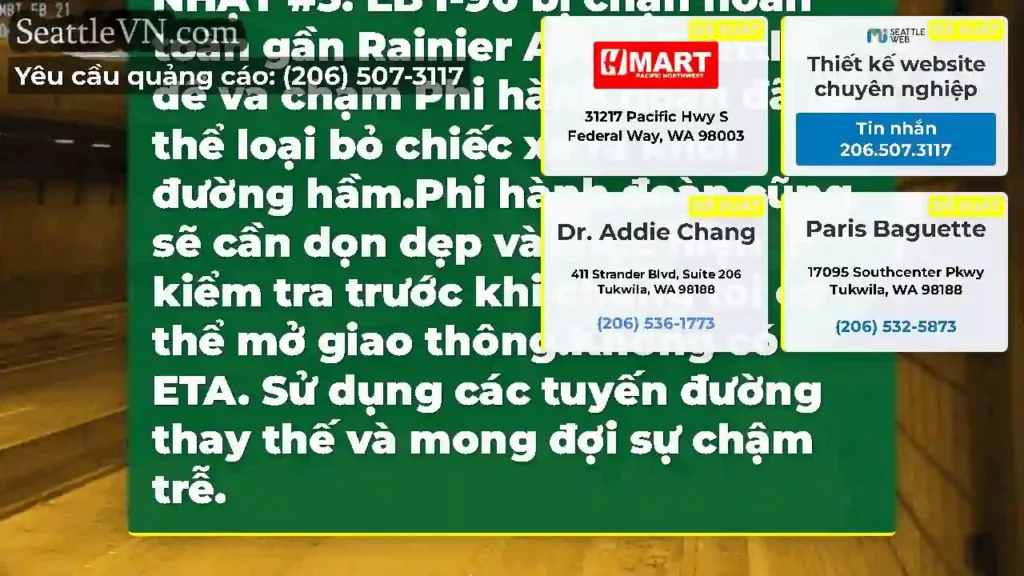 CẬP NHẬT #4: EB I-90 vẫn bị chặn hoàn toàn gần