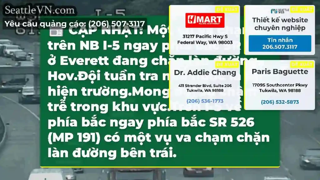 CẬP NHẬT: Một vụ va chạm trên NB I-5 ngay phía