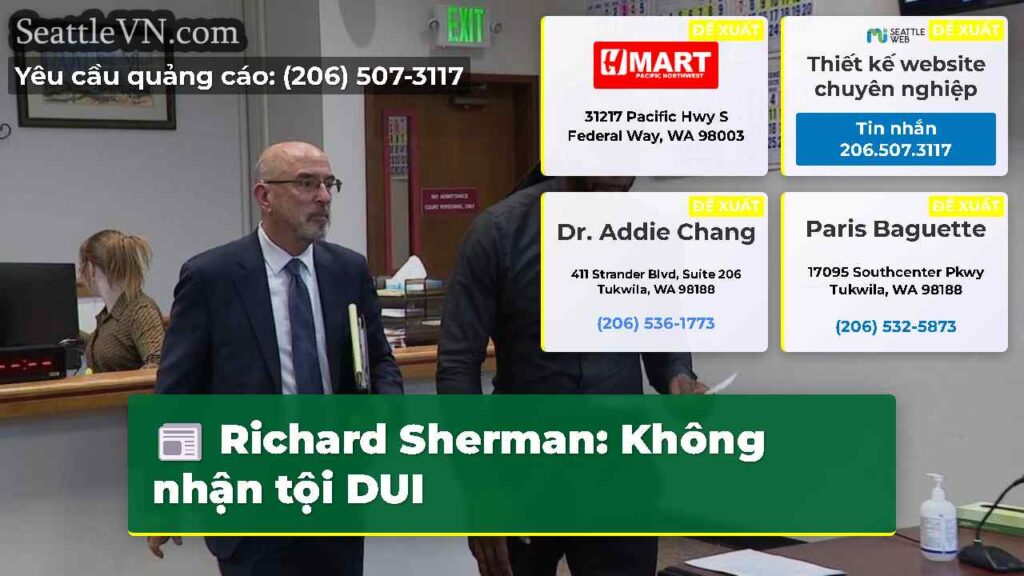 Richard Sherman: Không nhận tội DUI