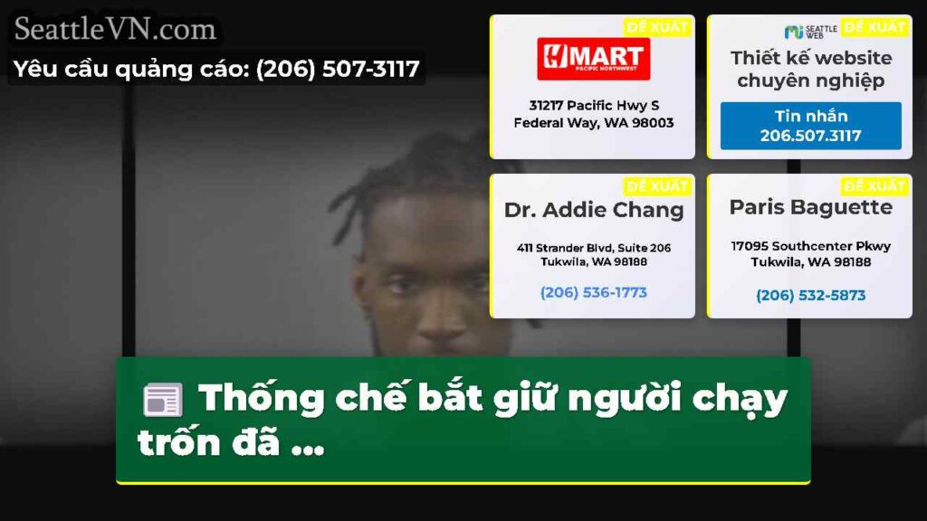 Thống chế bắt giữ người chạy trốn đã ...