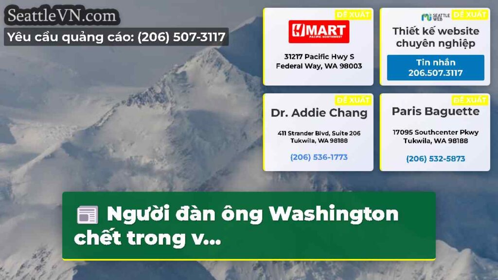 Người đàn ông Washington chết trong v...