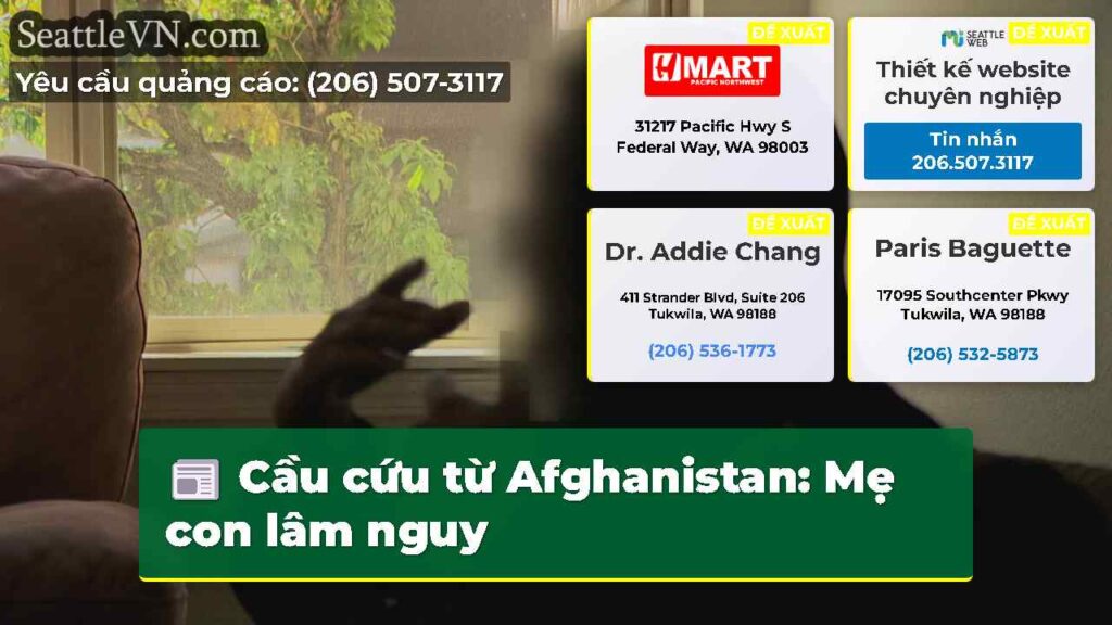 Cầu cứu từ Afghanistan: Mẹ con lâm nguy