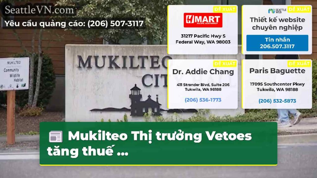 Mukilteo Thị trưởng Vetoes tăng thuế ...