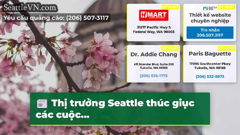 Thị trưởng Seattle thúc giục các cuộc...