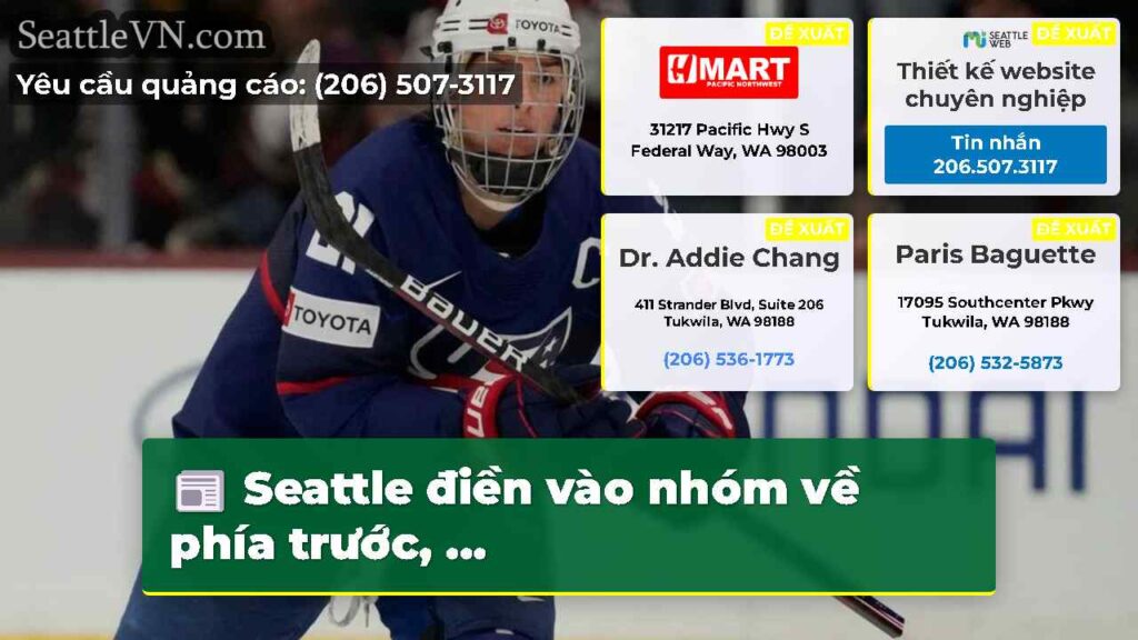 Seattle điền vào nhóm về phía trước, ...