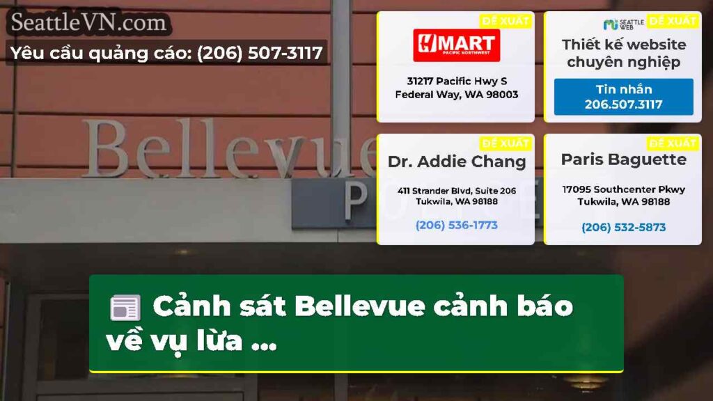Cảnh sát Bellevue cảnh báo về vụ lừa ...