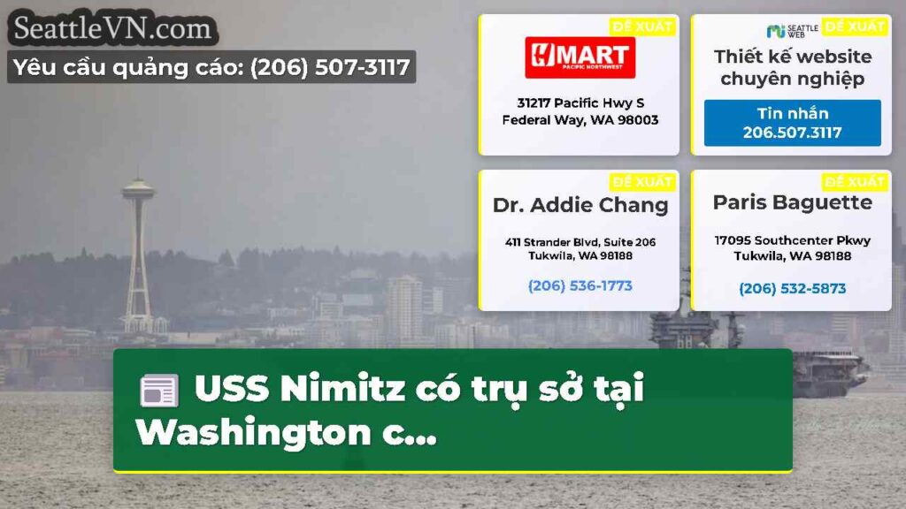 USS Nimitz có trụ sở tại Washington c...