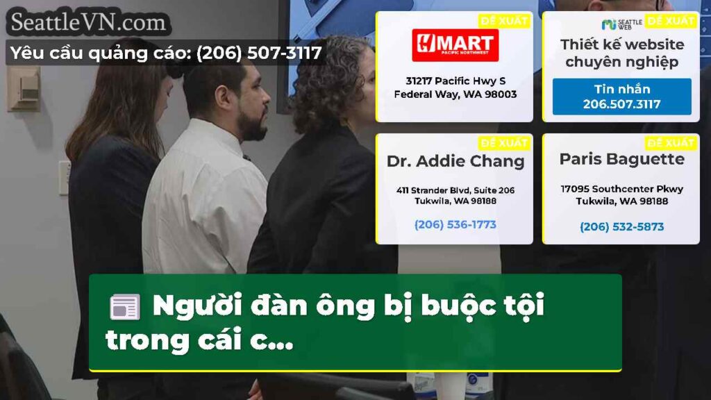 Người đàn ông bị buộc tội trong cái c...