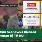 Cựu Seahawks Richard Sherman Bị Tố DUI