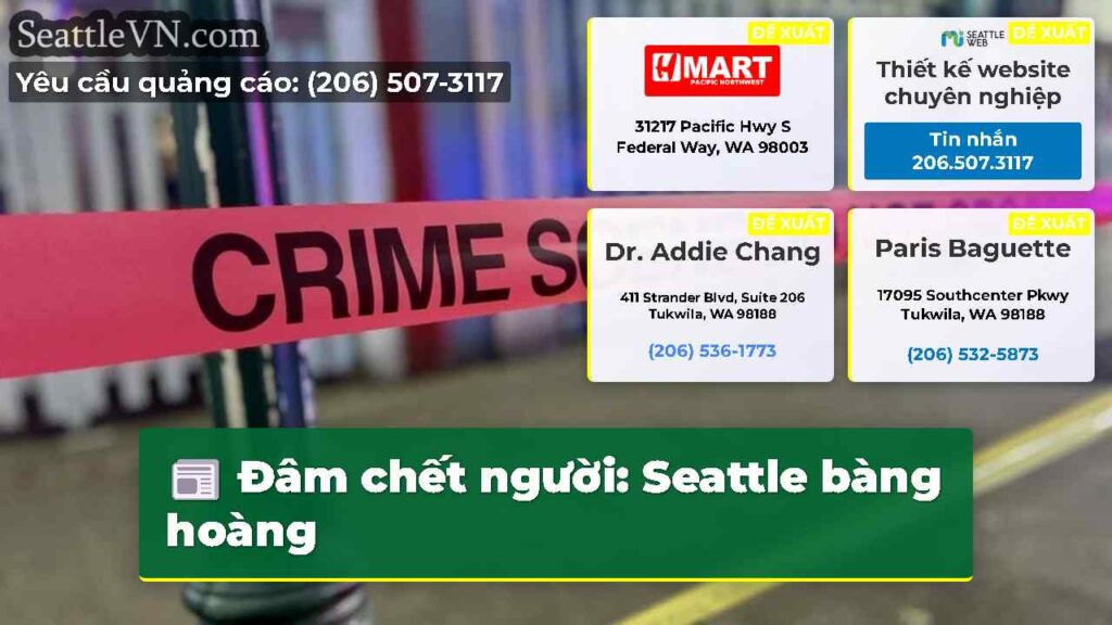 Đâm chết người: Seattle bàng hoàng