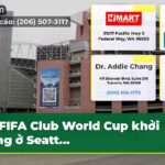 FIFA Club World Cup khởi động ở Seatt…