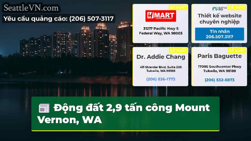 Động đất 2,9 tấn công Mount Vernon, WA