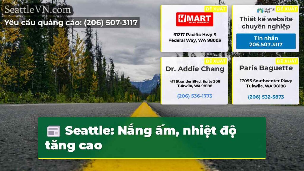 Seattle: Nắng ấm, nhiệt độ tăng cao
