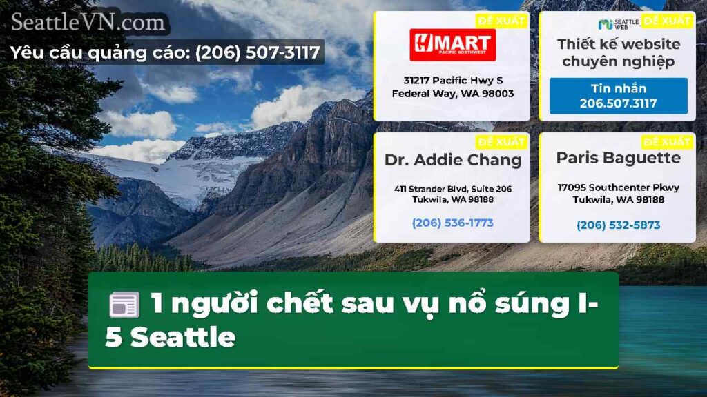 1 người chết sau vụ nổ súng I-5 Seattle