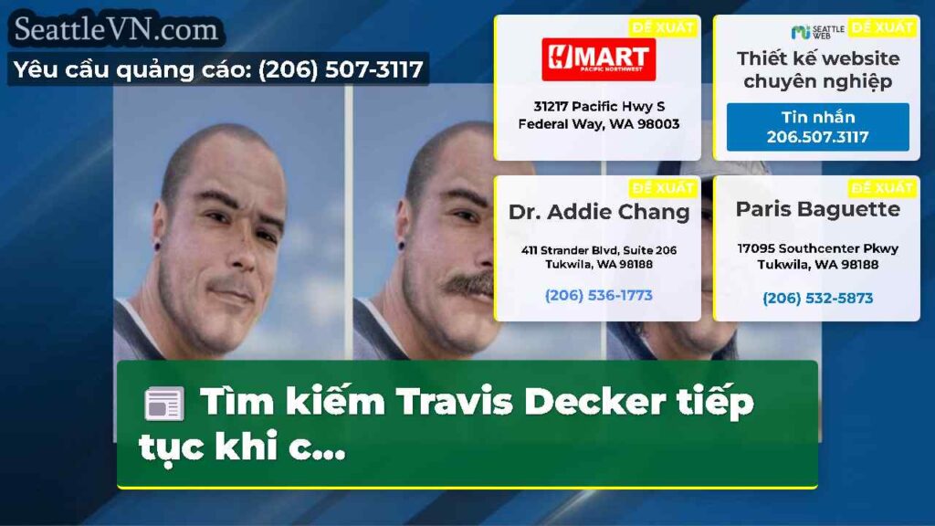 Tìm kiếm Travis Decker tiếp tục khi c...