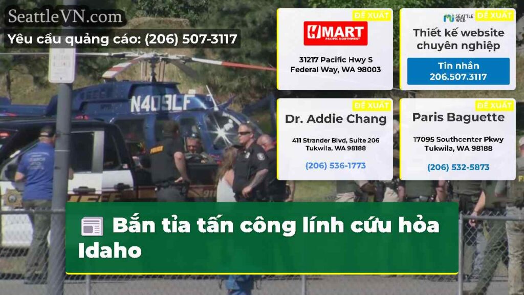 Bắn tỉa tấn công lính cứu hỏa Idaho