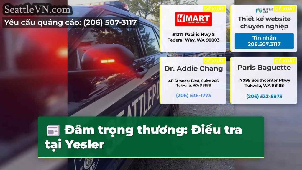 Đâm trọng thương: Điều tra tại Yesler