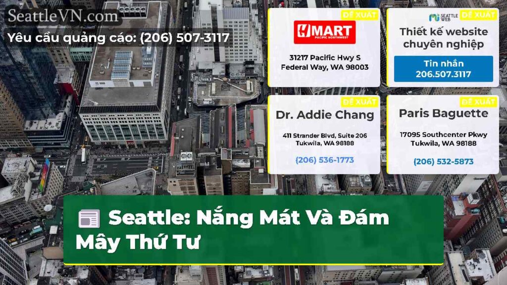 Seattle: Nắng Mát Và Đám Mây Thứ Tư