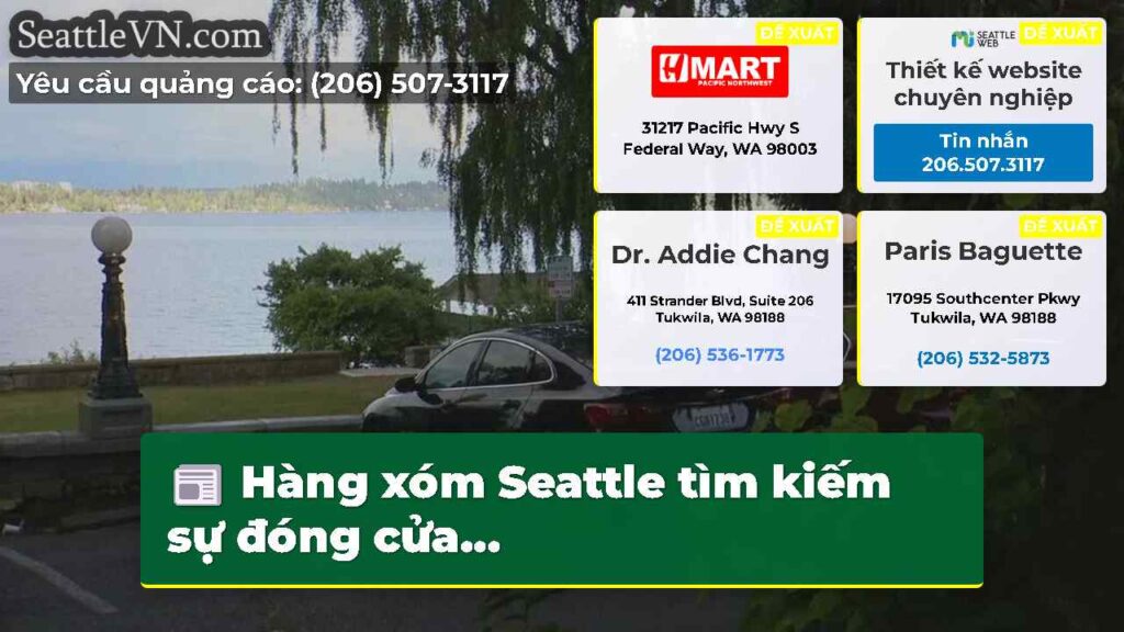 Hàng xóm Seattle tìm kiếm sự đóng cửa...