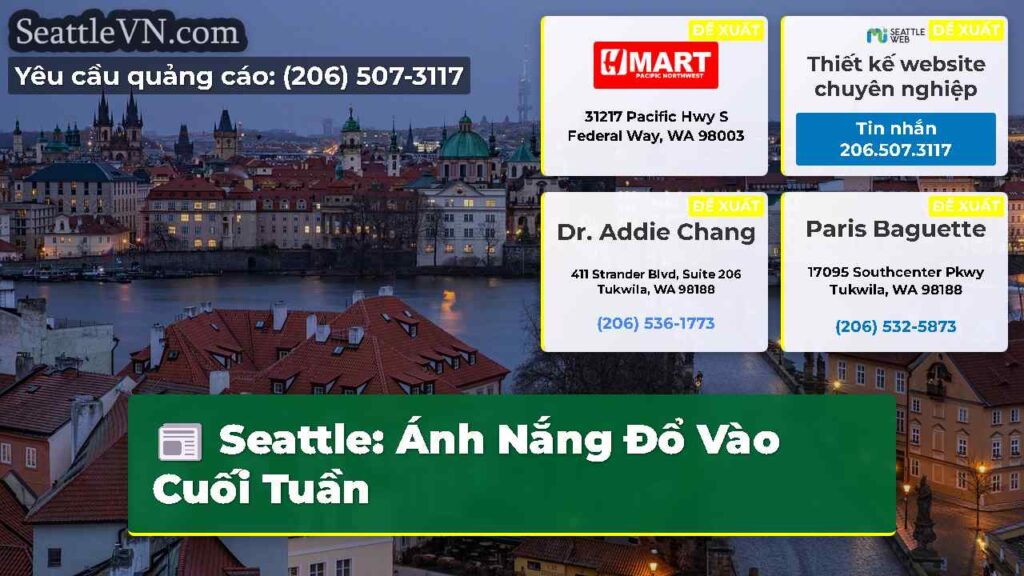Seattle: Ánh Nắng Đổ Vào Cuối Tuần