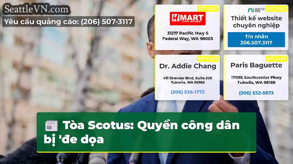 Tòa Scotus: Quyền công dân bị 'đe dọa