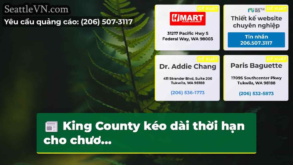King County kéo dài thời hạn cho chươ...