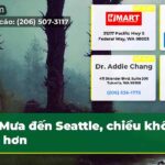 Mưa đến Seattle chiều khô ráo hơn