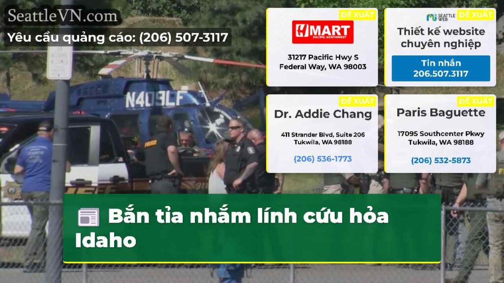 Bắn tỉa nhắm lính cứu hỏa Idaho
