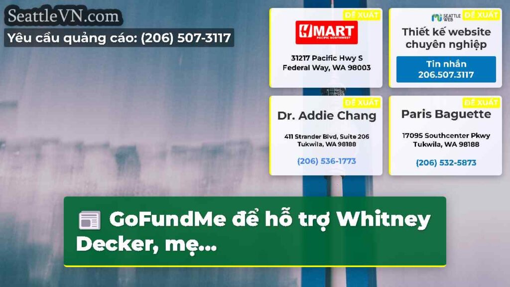 GoFundMe để hỗ trợ Whitney Decker, mẹ...