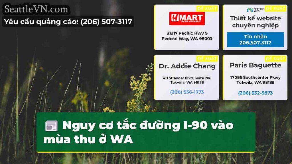 Nguy cơ tắc đường I-90 vào mùa thu ở WA