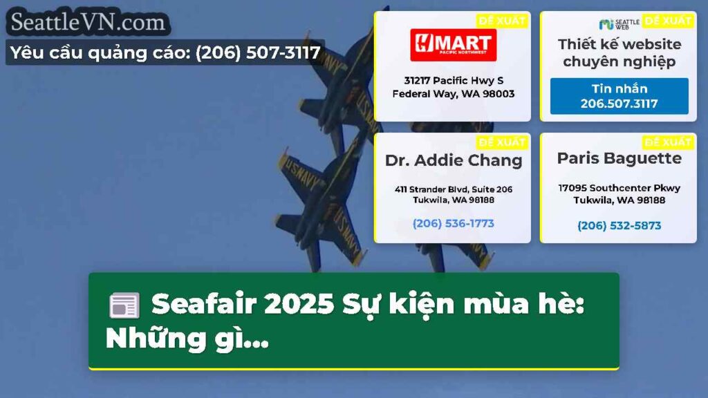 Seafair 2025 Sự kiện mùa hè: Những gì...