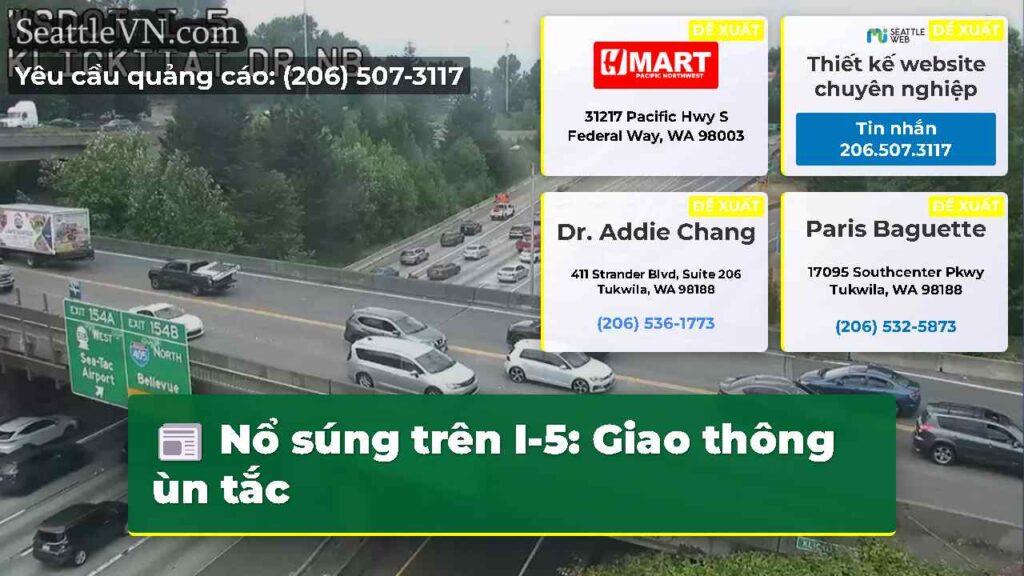 Nổ súng trên I-5: Giao thông ùn tắc