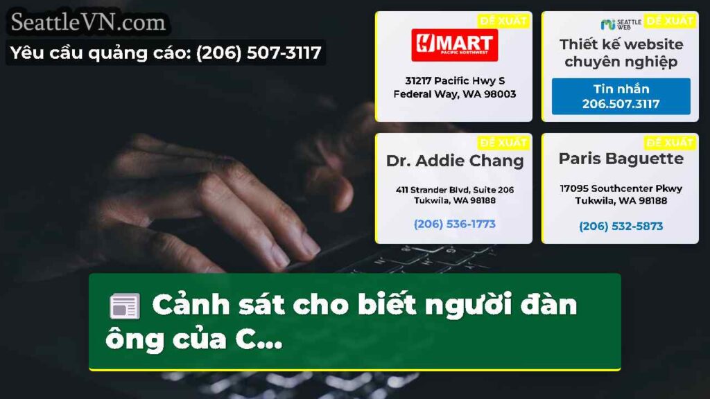 Cảnh sát cho biết người đàn ông của C...