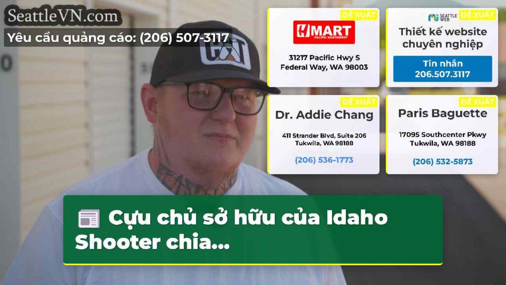 Cựu chủ sở hữu của Idaho Shooter chia...