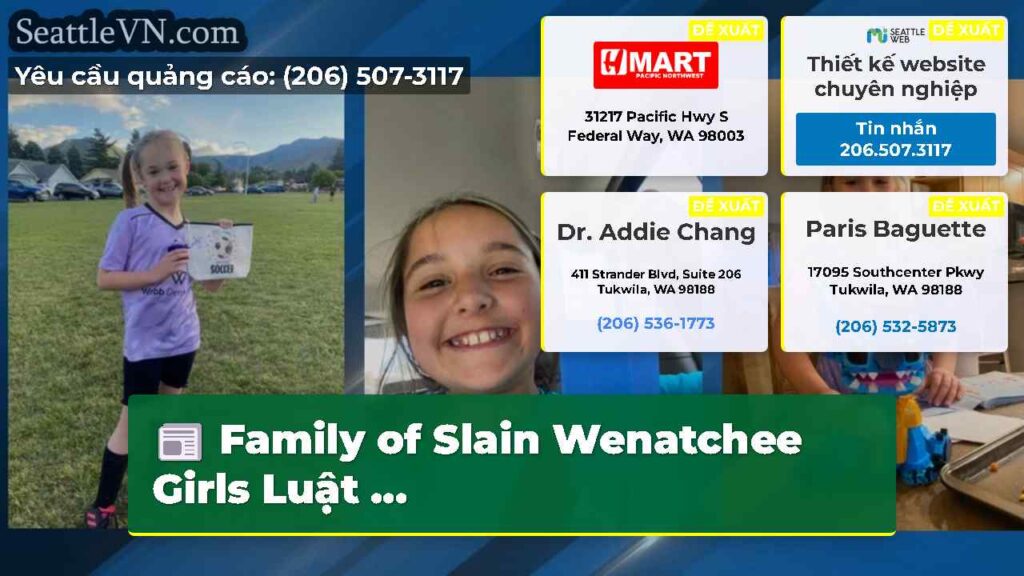 Family of Slain Wenatchee Girls Luật ...
