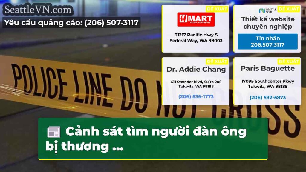Cảnh sát tìm người đàn ông bị thương ...