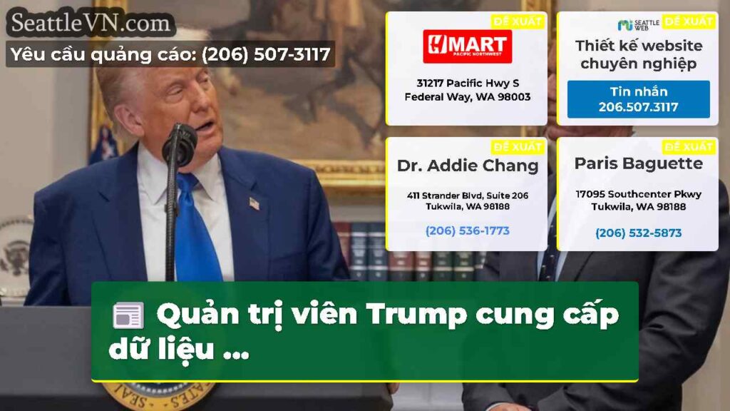 Quản trị viên Trump cung cấp dữ liệu ...