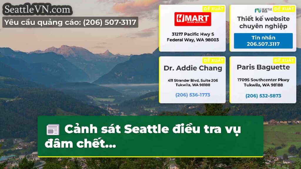 Cảnh sát Seattle điều tra vụ đâm chết...