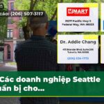 Các doanh nghiệp Seattle chuẩn bị cho…