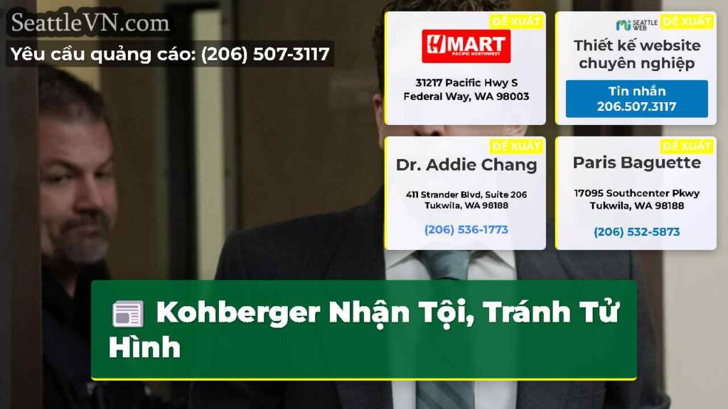 Kohberger Nhận Tội, Tránh Tử Hình
