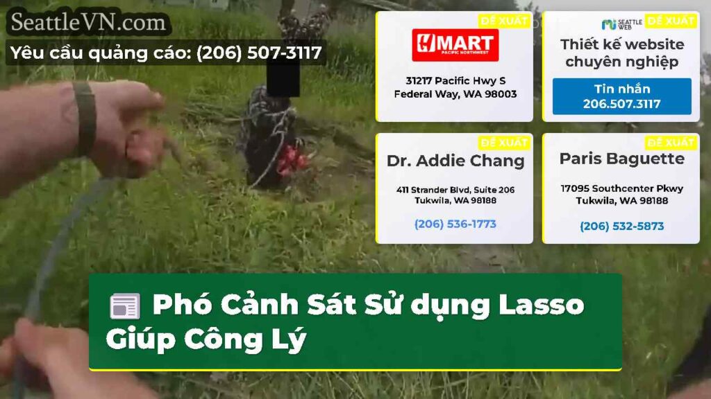 Phó Cảnh Sát Sử dụng Lasso Giúp Công Lý