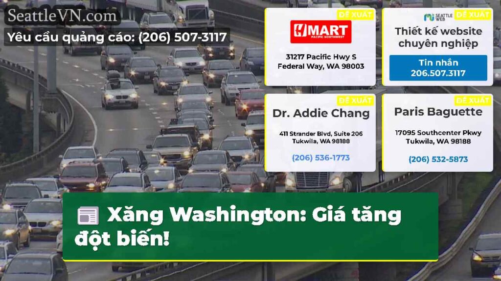 Xăng Washington: Giá tăng đột biến!
