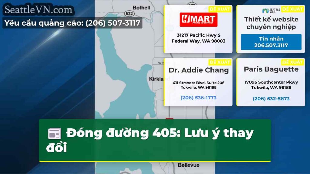 Đóng đường 405: Lưu ý thay đổi
